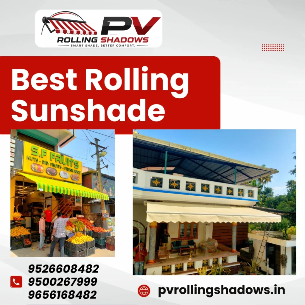 Best Rolling Sunshade in Coimbatore