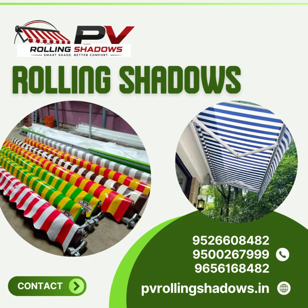 Premium Rolling Shadows Manufacturer in Coimbatore