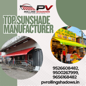Sunshade Manufacturer in Coimbatore – PV Rolling Shadows